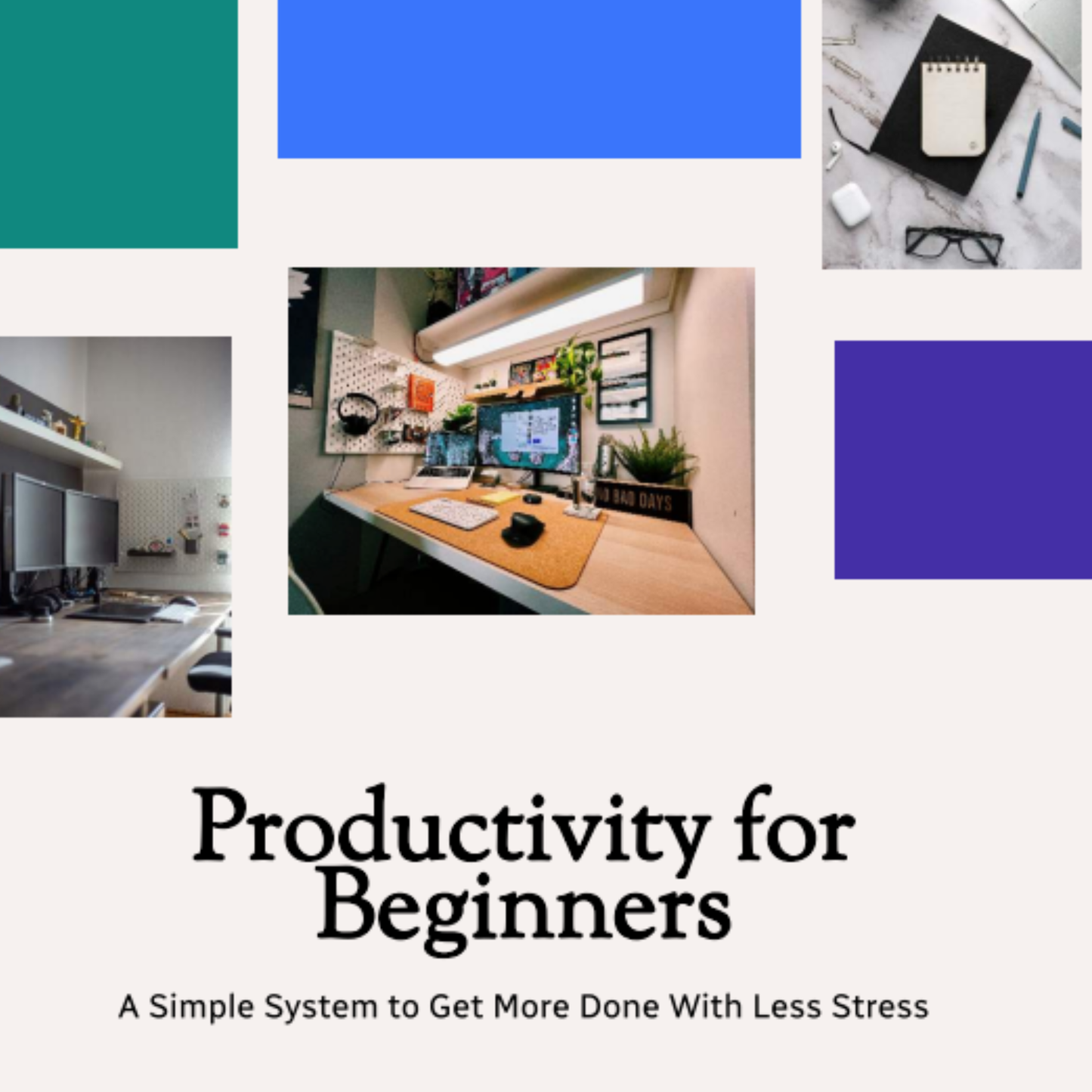 Productivity for Beginners